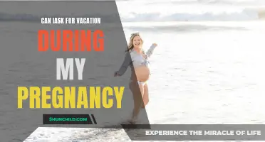Can I Ask for Vacation During My Pregnancy? Here's What You Need to Know
