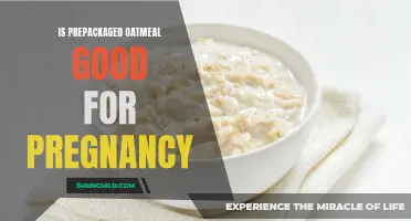 The Benefits of Prepackaged Oatmeal for Pregnancy