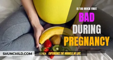 The Potential Risks of Excessive Fruit Consumption During Pregnancy